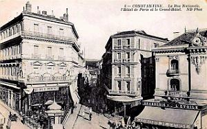 Constantine - Rue Nationale - Hotel de Paris et Grand-Hotel